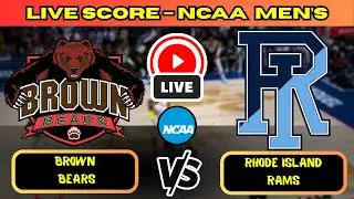 🔴 Brown Bears vs Rhode Island Rams | NCAA Men&rsquo;s Basketball | Live Score Update December 2