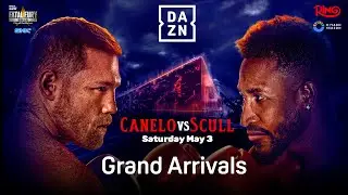 RIYADH SEASON: CANELO ALVAREZ VS. WILLIAM SCULL GRAND ARRIVALS LIVESTREAM