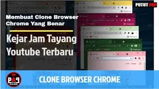 Cara Cloning Google Chrome Yang Benar Di Laptop dan  PC