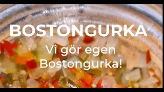 Vi gör Bostongurka