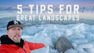 5 Tips for Better Landscape #Photos