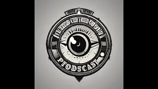 Third Eye Podcast - Episode #5