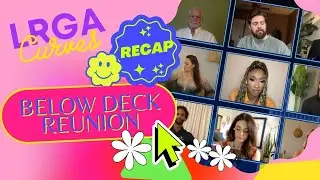 Below Deck Reunion Recap