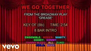 Songs from Grease - We Go Together (Karaoke)