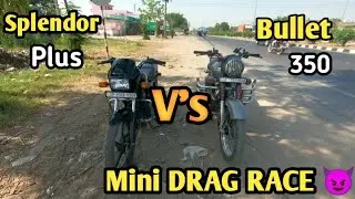 Splendor vs Bullet😈 Drag race ? BS6 variant  || Amazing Results 🤯||  #mohitriderup15