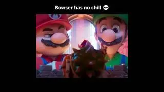 Bowser is SICK of Mario 💀 #mario #mariomovie