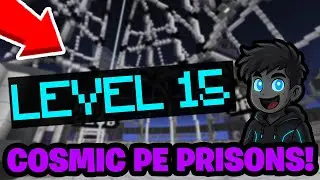 BEST OP Cosmic Prisons Server! *REACHING LEVEL 15* (1.21.94 MCPE Server) EP #6