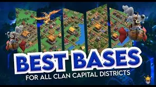 Best Clan Capital Bases in Clash of Clans with Links