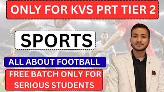 KVS PRT TIER 2 (Topic - SPORTS) । All about Football #kvsprttier2 #kvsprttier2classes #kvsprt