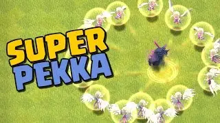 SUPER PEKKA! New Level 6 PEKKA & Level 5 HEALERS - Clash of Clans Update 2017