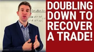 DOUBLING DOWN TO RECOVER A TRADE!? 🤔