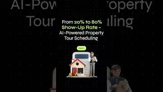 📅 From 20% to 80% Show-Up Rate &ndash; AI-Powered Property Tour Scheduling ✅📆#realtyai