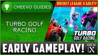 Turbo Golf Racing - Early Gameplay (Xbox) *ROCKET LEAGUE MEETS GOLF!?*