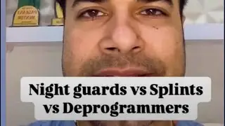Taming the Temporomandibular Joint: Night Guard, Splint, or Deprogrammer? | Clinical Tips Part 01