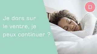 Je dors sur le ventre. Est-ce que je peux continuer pendant la grossesse ? Questions taboues