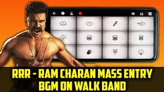 RRR - Ram Charan Mass Entry BGM On Walk Band | Walk Band Tutorial | Ayan Saha