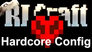RLcraft Hardcore Config | Creative Testing