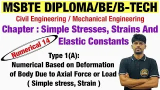 Numerical 14: Based on Simple Stress, Strain || MSBTE Diploma || SOM || BE || B-TECH