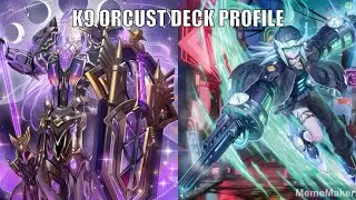 DECK FOR LOCALS: K9 Orcust Deck Profile January 2026