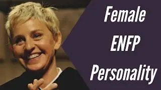ENFP Women - ENFP Female Personality Type - Famous, Celebrities and Fictional