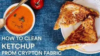 How to Clean Ketchup from Crypton Fabric