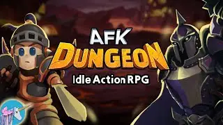 AFK Dungeon Idle Action RPG gameplay