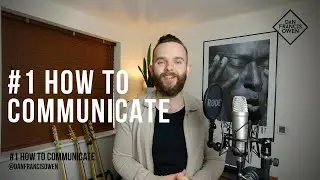 Real Life Gig Advice: #1 How to Communicate.