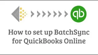 Setting Up BatchSync for QuickBooks Online