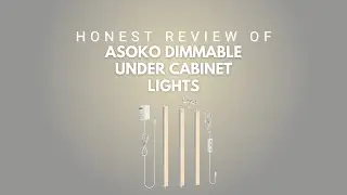 Asoko Dimmable LED Shelf or Cabinet Lighting Honest Review