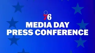 Philadelphia 76ers Media Day Press Conference