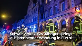 Feuer-Drama in F&uuml;rth: Schwer verletzt - 24-J&auml;hriger springt aus brennender Wohnung!