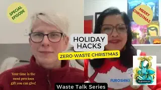 How to Have a Zero-Waste Holiday | Shopping, Gifts, & Christmas Trees | Waste Talk Series - EP4