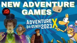 Adventure Games at AdventureX 2023