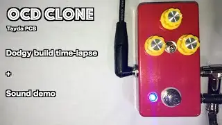 OCD Clone build and sound demo