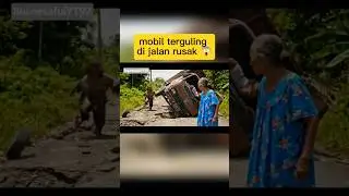 mobil terguling di jalan rusak 😱 #viral #shorts #jalanrusak