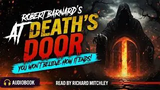 A Famous Actress Dies in a Quiet Village Pub… At Death’s Door Full Audiobook