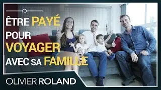 👨‍👩‍👧‍👦  🌎 Être payé pour voyager avec sa famille : Comment la Famille Coste vit ses rêves