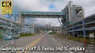 4K Korea Drive | Gwangyang Port to Yeosu Industrial Complex roadtrip 광양항 - 이순신대교 - 여수산업단지 드라이브 여행