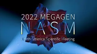 2022 MegaGen North America Scientific Meeting