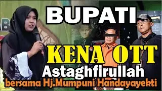 PEJABAT KORUPSI YANG SEDANG VIRAL PENGAJIAN SORE BERSAMA HJ.MUMPUNI HANDAYAYEKTI LUCU NGAPAK