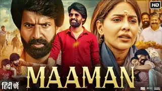 Maaman 2025 Movie in Hindi Dubbed | Soori | Rajkiran | Aishwarya Lekshmi | Swasika | Recap & Explain