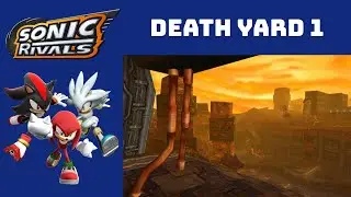 Sonic Rivals - Death Yard 1 (Not Sonic) in 2:00.58