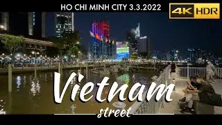 4K Vietnam Street walking Ben Bach Dang Park, District 1, Ho chi minh city, March 2022