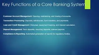 4  CORE BANKING SYSTEM