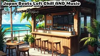 Japan Beats Lofi Chill AND Music NCS - Relaxing Music for Sleep, Work, Study, Focus, Alone #chill