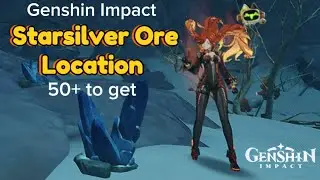 Get 50+ Starsilver Ore [Genshin Impact] 