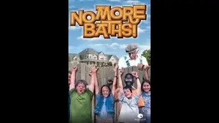 No More Baths! (1998) | Feature Films For Families | FULL MOVIE