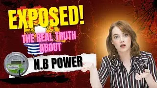 EXPOSED!  The real truth about N.B. Power