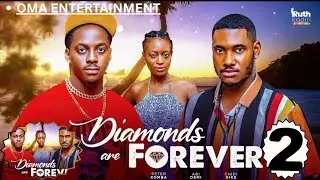 DIAMONDS ARE FOREVER 2- PETER KOMBA, CHIDI DIKE, LATEST NOLLYWOOD MOVIE #movie #2025 