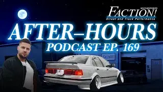 Fiji Raw of Next Level Drift | AFTER-HOURS: Ep. 169